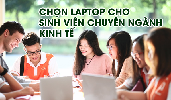 máy tính cho sinh viên kinh tế